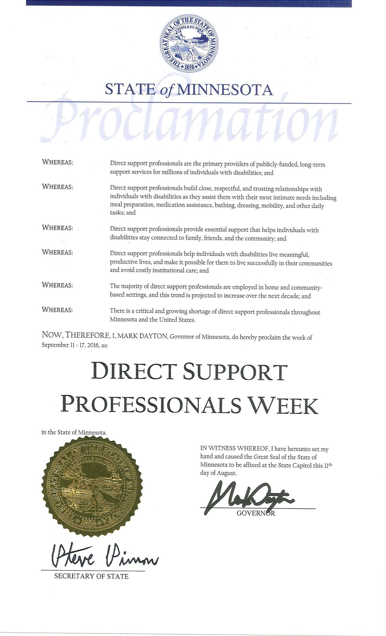 Governor Mark Dayton formally declared September 11-17 as Direct Support Professionals Week