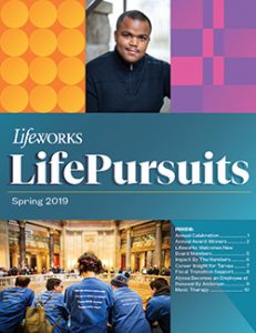 Lifeworks LifePursuits Spring 2019 Cover